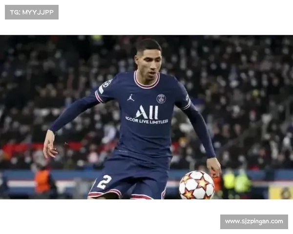 哈基米：从摩洛哥足球天才到世界足坛的攻防双全巨星